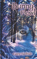 Bunny Howl B0CC7HK2CZ Book Cover