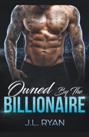 Owned by the Billionaire 139329796X Book Cover