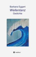 Wellentanz 3743953560 Book Cover