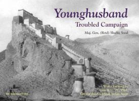 Younghusband: Troubled Campaign 8187943750 Book Cover
