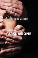 Persuasione (Italian Edition) B0CMYFHP6R Book Cover
