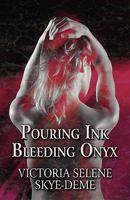 Pouring Ink Bleeding Onyx 1456069357 Book Cover