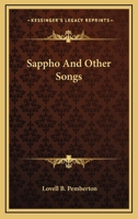 Sappho And Other Songs 3744772497 Book Cover