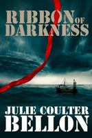 Ribbon of Darkness 1463670656 Book Cover