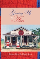 Growing Up in Alsa 1478704799 Book Cover