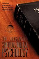 Spiritual/Biblical Psychology 1613792611 Book Cover