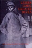 Lesser Gods, Greater Devils 1897666101 Book Cover