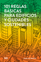 101 reglas básicas para edificios y ciudades sostenibles 8425229936 Book Cover