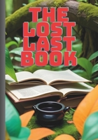 The lost last book B0DQ566G6T Book Cover