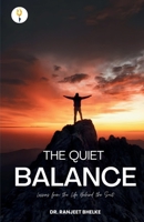 The Quiet Balance B0GVYK8D69 Book Cover