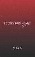 Poèmes d'un monde à part B0C2RVJL91 Book Cover