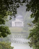 The English Landscape Garden: Dreaming of Arcadia 071129092X Book Cover
