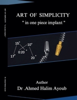 Art of simplicity in one piece implant B0F2315N9T Book Cover