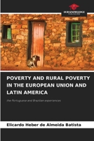 POVERTÀ E POVERTÀ RURALE NELL'UNIONE EUROPEA E IN AMERICA LATINA: le esperienze portoghese e brasiliana 6204158376 Book Cover