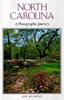 North Carolina: A Photographic Journey 0517001721 Book Cover