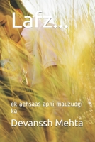 Lafz...: ek aehsaas apni mauzudgi ka B0952M1J6Y Book Cover