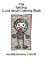 The Second Cute Ninja Coloring Book 1071277405 Book Cover