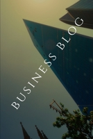 Business Blog: Notebook,Journal and Organizer,Quad paper,120 Page 1661389910 Book Cover