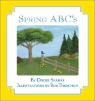 Spring A B C's 1425126480 Book Cover