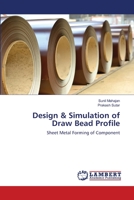 Design & Simulation of Draw Bead Profile 6203462160 Book Cover
