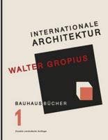 Internationale Architektur 3786128154 Book Cover