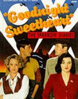 "Goodnight Sweetheart": The Sparrow Diaries 0563387866 Book Cover