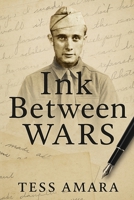 INK BETWEEN WARS B0FR31QT6H Book Cover