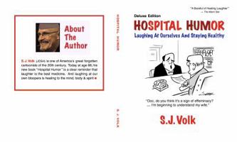 HOSPITAL HUMOR: Laughing At Ourselves And Staying Healthy 0962030392 Book Cover