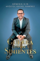 Guerra entre Simientes (Spanish Edition) 1637657560 Book Cover