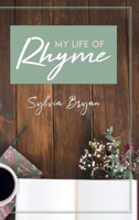 My Life of Rhyme 1514458578 Book Cover