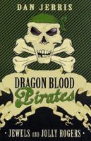 Jewels and Jolly Rogers (Dragon Blood Pirates) 0734410751 Book Cover