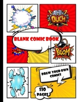 blank comic book for kids to write stories: Create Your Own Comics With This Comic Book Journal Notebook and Sketchbook for Kids and Adults | Large ... of fun and unique templates | Oldschool . B083XVJGDR Book Cover