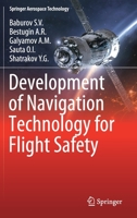 Development of Navigation Technology for Flight Safety (Springer Aerospace Technology) 9811383774 Book Cover