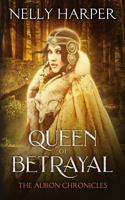 Queen of Betrayal 1999622901 Book Cover