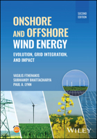 Onshore and Offshore Wind Energy: Evolution, Grid Integration, and Impact 1119854474 Book Cover