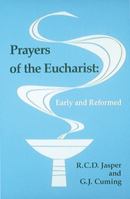 Prayers of the Eucharist 0916134857 Book Cover