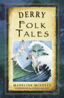 Derry Folk Tales 1845888693 Book Cover