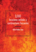 3,000 Locuciones Verbales Y Combinaciones Frecuentes 1589017307 Book Cover