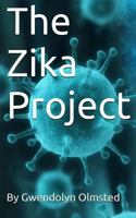 The Zika Project 1536876399 Book Cover