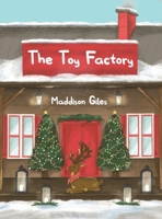 The Toy Factory 1398405396 Book Cover