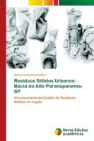 Resíduos Sólidos Urbanos- Bacia do Alto Paranapanema-SP: Um panorama da Gestão de Resíduos Sólidos na região 3330766085 Book Cover