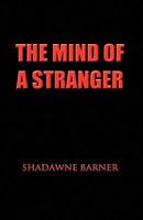 The Mind of a Stranger 1441551883 Book Cover