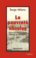 La pauvreté absolue (Mutations) 2010133129 Book Cover
