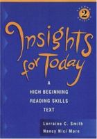 Insights for Today: A High Beginning Reading Skills Text, Second Edition 0883771128 Book Cover