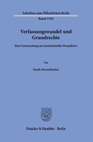 Verfassungswandel Und Grundrechte: Eine Untersuchung Aus Institutioneller Perspektive (German Edition) 3428191811 Book Cover