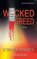 Wicked Greed 1491812605 Book Cover