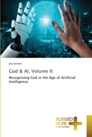 God & AI, Volume II 6208858453 Book Cover