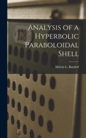 Analysis of a Hyperbolic Paraboloidal Shell 1015077331 Book Cover