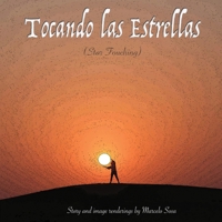 Tocando las Estrellas (Star Touching) 1304643654 Book Cover