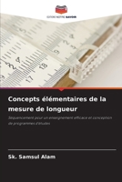Concepts élémentaires de la mesure de longueur (French Edition) 6209942393 Book Cover